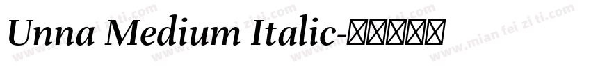 Unna Medium Italic字体转换